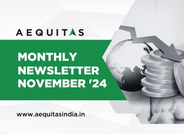 November 2024 newsletter by Aequitas India, a leading investment management company in India