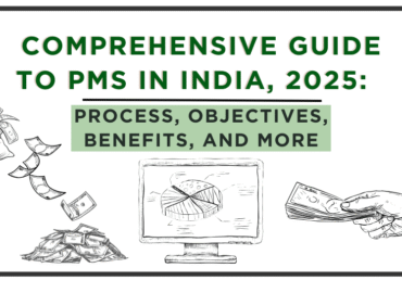 Everything About Portfolio Management Services (PMS) in India
