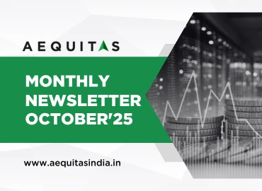 October 2025 Top-Down Bottom-Up Newsletter released by Aequitas, a trusted asset management company in India